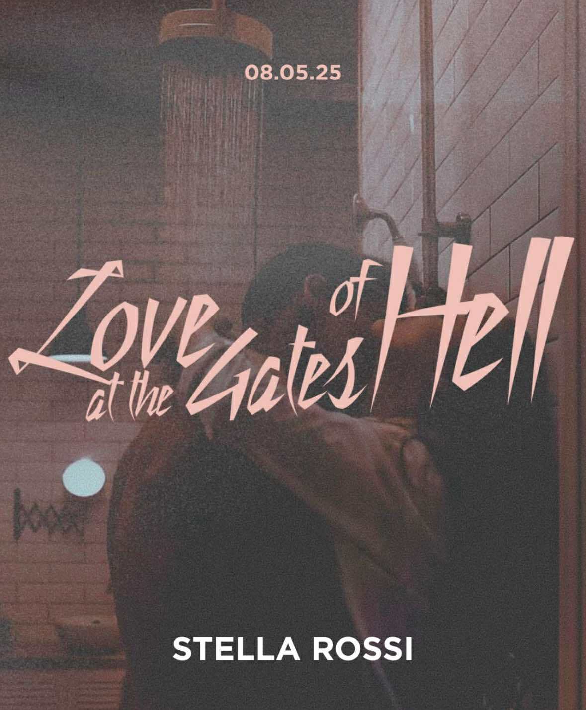 Love at the Gates of Hell