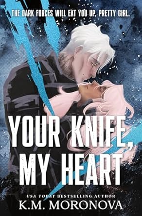 Your Knife, My Back *BOOK 1 Dark Forces Preorder