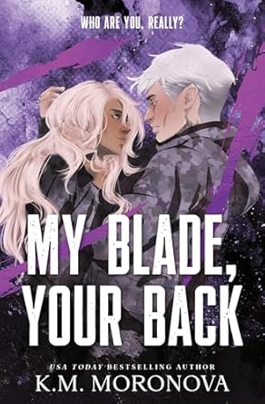 My Blade, Your Back *BOOK 2 Dark Forces Preorder