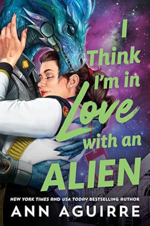 I think I'm in love with an alien
